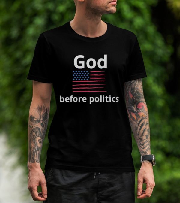 God Before Politics USA Flag T-Shirt