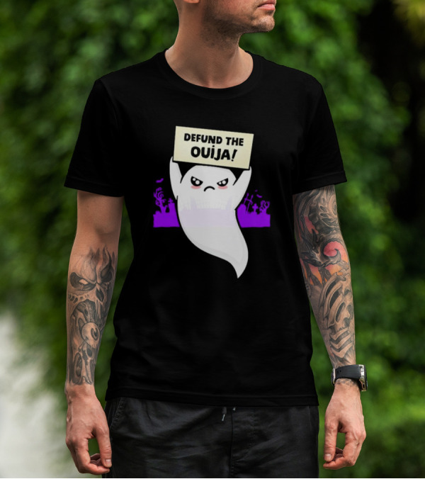 Defund The Ouija Angry Ghost Protest With Graveyard Background T-Shirt