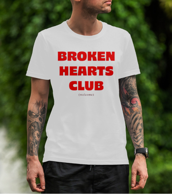 Broken Hearts Club Welcome T-Shirt