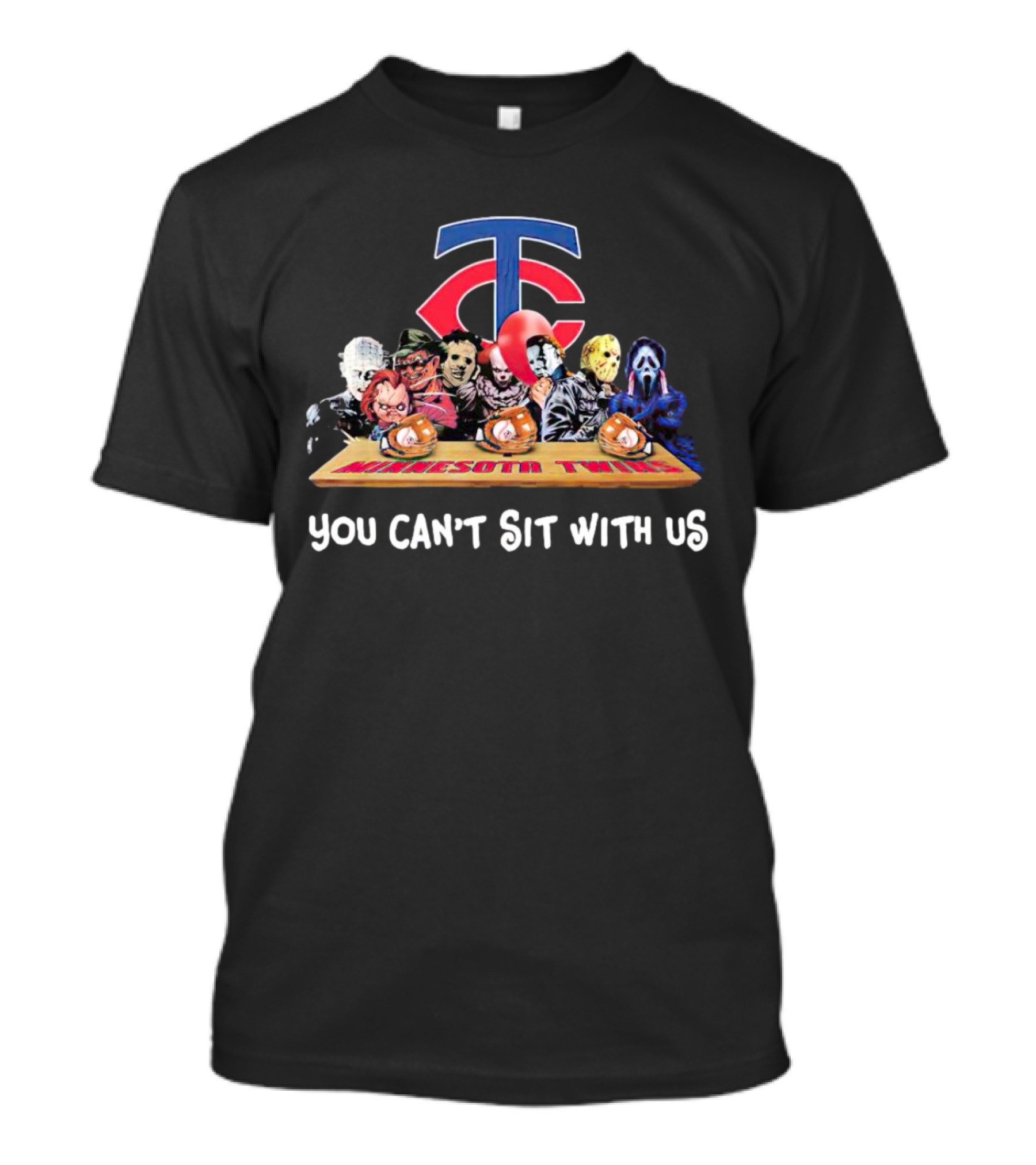 Minnesota Twins Horror Movies Halloween You Can’t Sit With Us T-Shirt