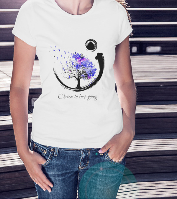 Choose To Keep Going Enso Tree With Splatter Art And Circle T-Shirt