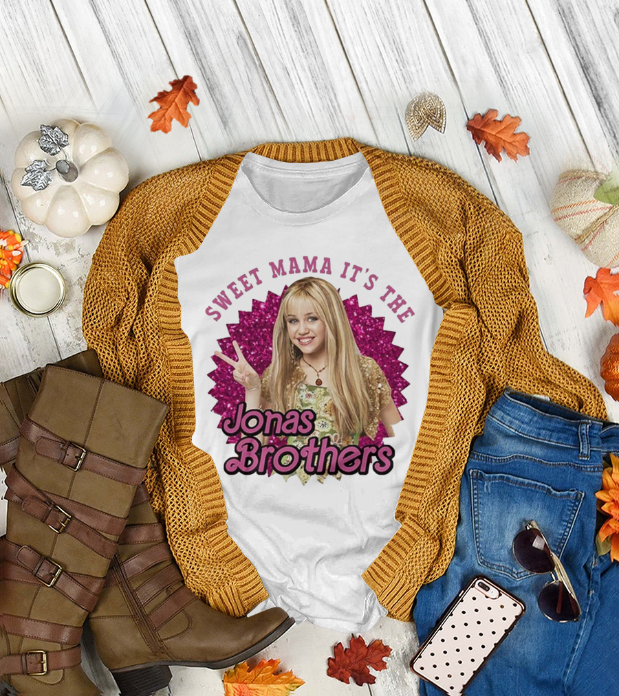 Sweet Mama It's The Jonas Brothers Hannah Montana Crossover Merch T-Shirt
