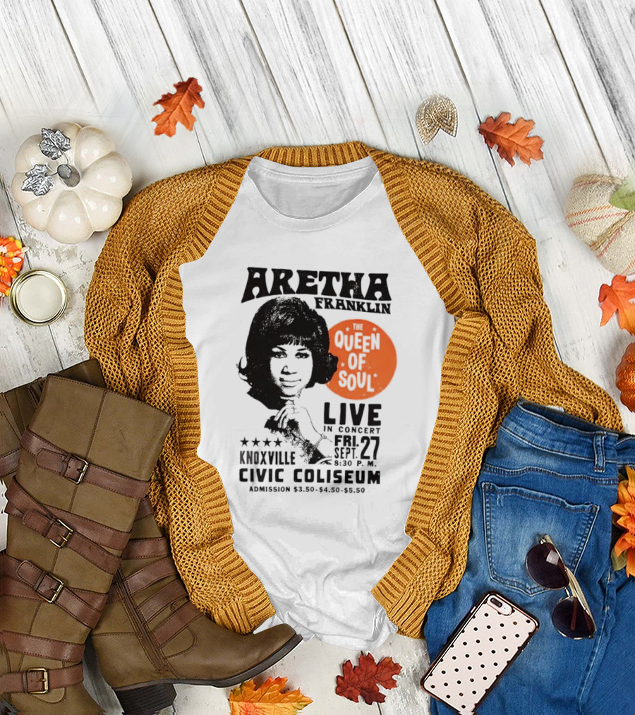 Aretha Franklin Live Concert at Knoxville Civic Coliseum The Queen of Soul Friday Sept 27 T-Shirt
