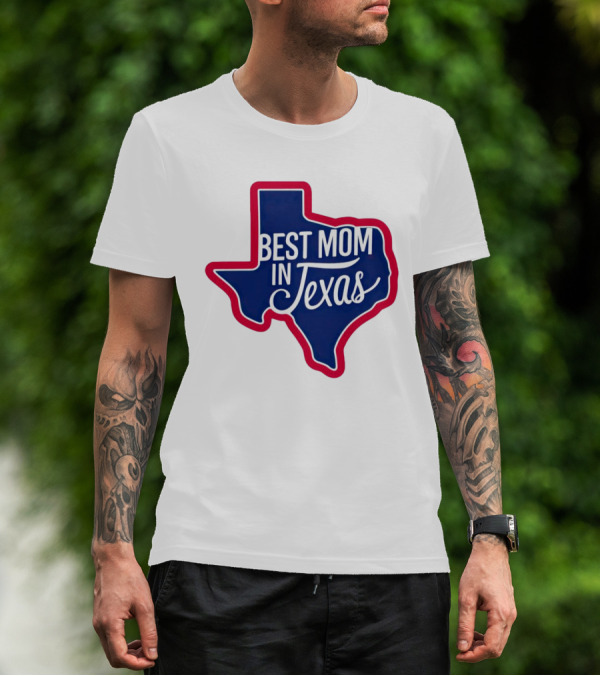 Best Mom In Texas State Shape With Red Border T-Shirt
