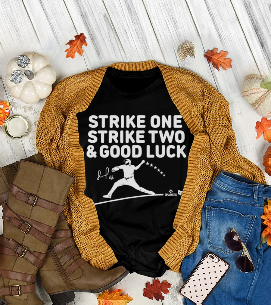 Jose Alvarado Strike One Strike Two And Good Luck Signature Pitcher Silhouette 46 T-Shirt