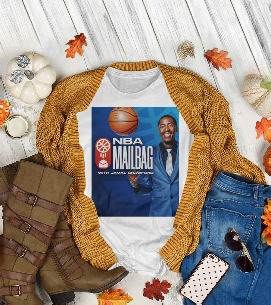 NBA Mailbag With Jamal Crawford Basketball Show T-Shirt