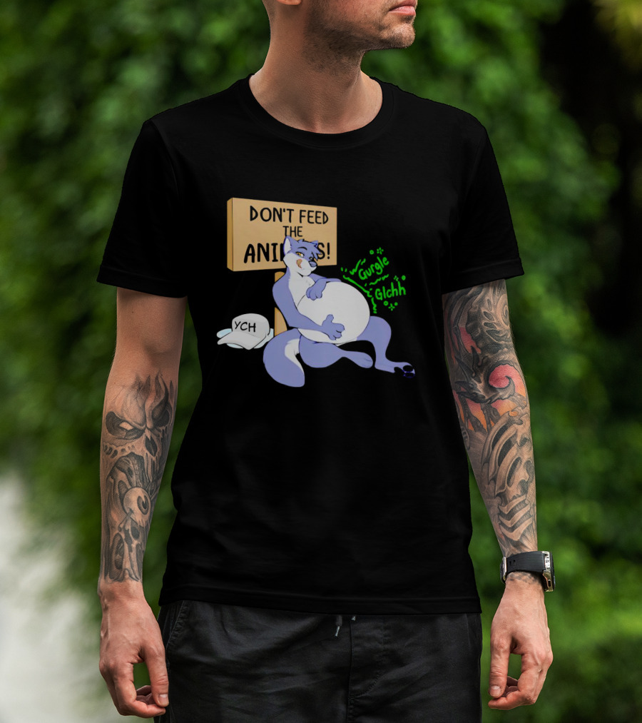 Don't Feed The Animals Gurgle Glchh YCH Sign With Full-Bellied Purple Cartoon Character T-Shirt
