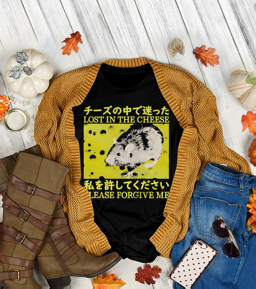 LOST IN THE CHEESE PLEASE FORGIVE ME Rat T-Shirt