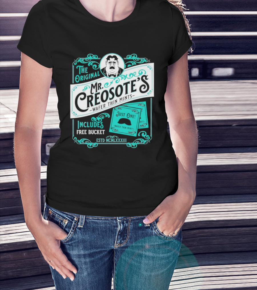 The Original Mr. Creosote’s Wafer Thin Mints Includes Free Bucket Estd MCMLXXXIII T-Shirt