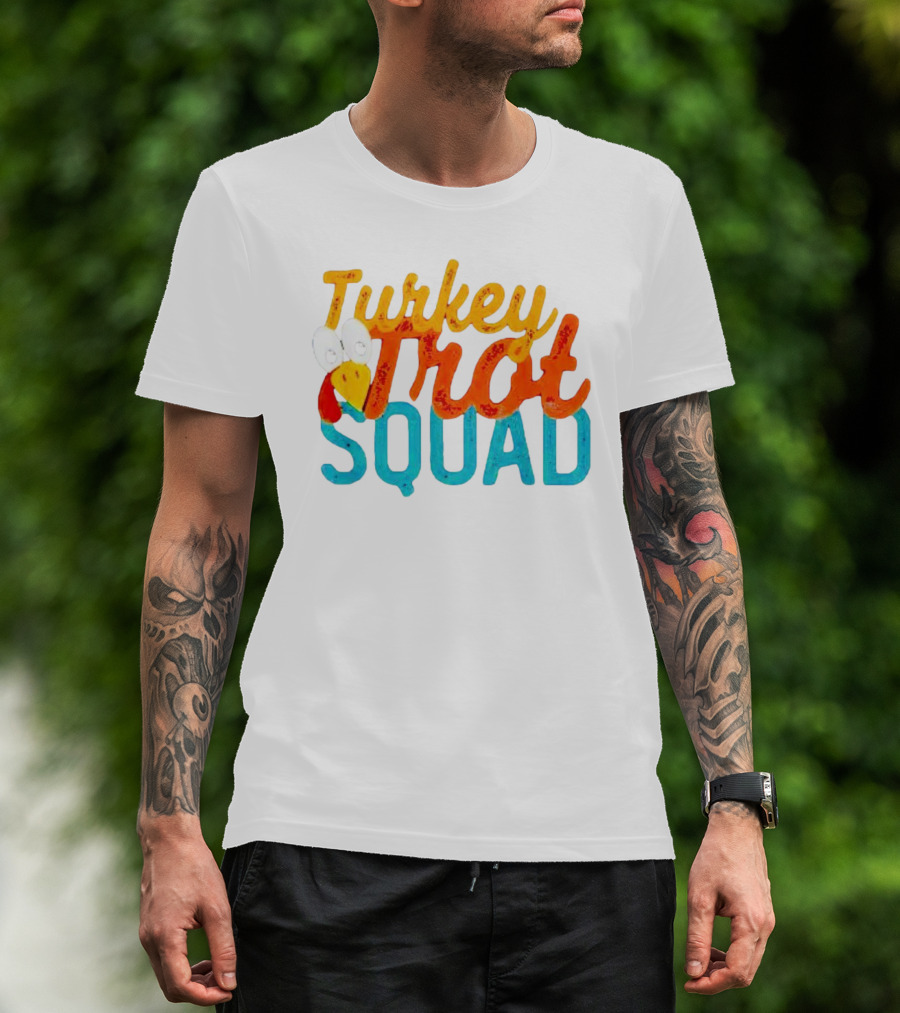Turkey Trot Squad Festive Running Team Fun Thanksgiving Event T-Shirt