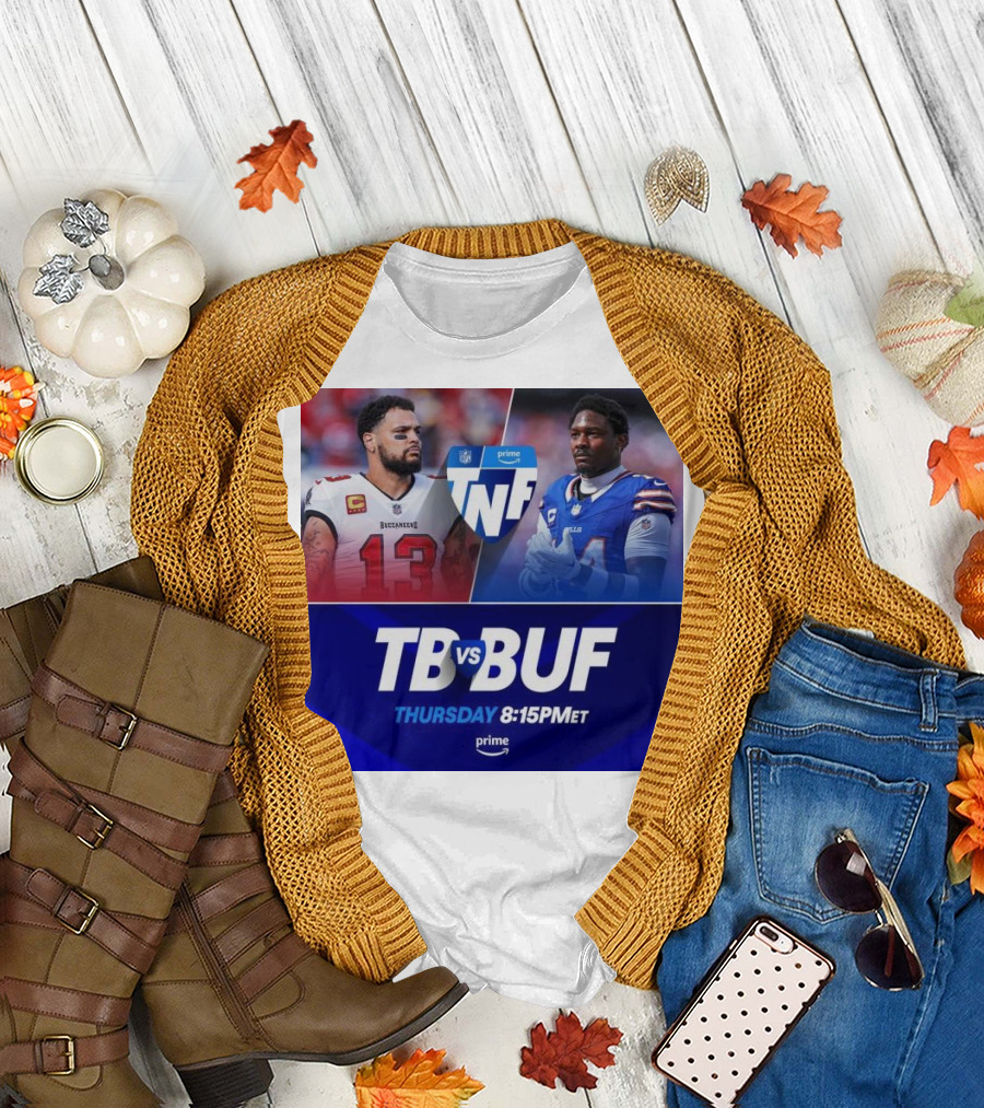 Mike Evans Tampa Bay vs Stefon Diggs Buffalo Bills TNF Thursday Prime 8:15PM ET T-Shirt