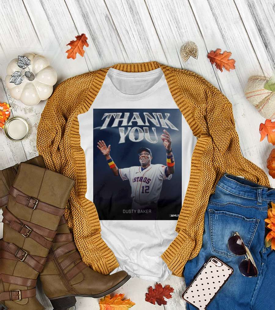 THANK YOU DUSTY BAKER ASTROS MLB T-Shirt