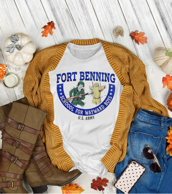 Fort Benning School For Wayward Boys U.S. Army T-Shirt
