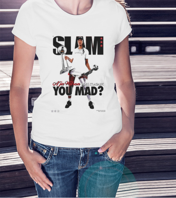 SLAM A'ja Wilson Does It Again You Mad? T-Shirt