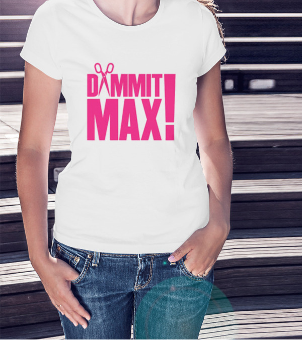 Dammit Max Scissors T-Shirt