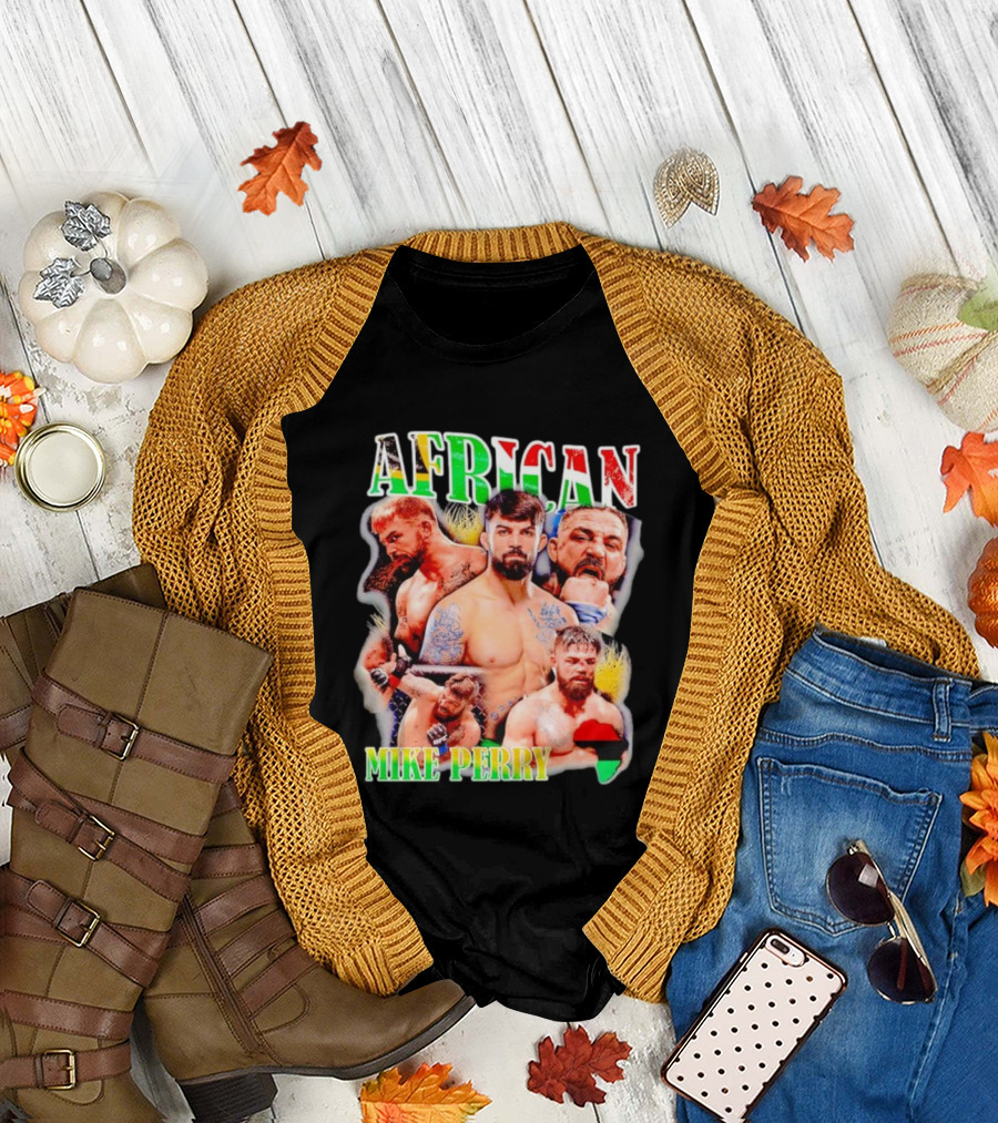 AFRICAN MIKE PERRY Fighter Collage with Black Red Green Map T-Shirt