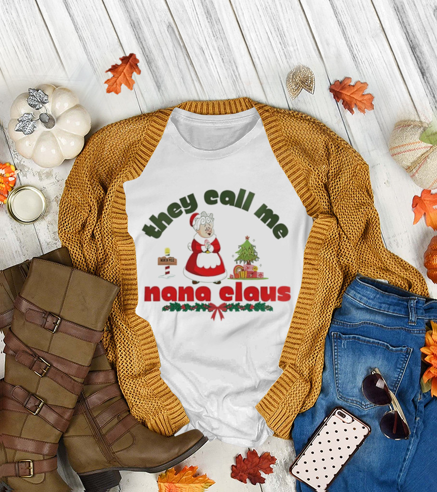 They Call Me Nana Claus Christmas Grandma with Tree and Gifts T-Shirt