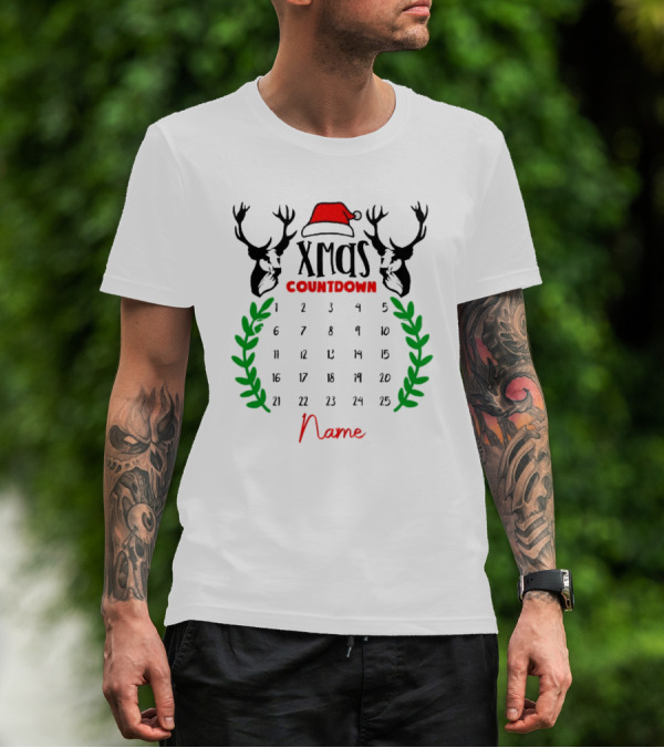 Xmas Countdown Calendar Name Custom Santa Hat Deer Antlers T-Shirt