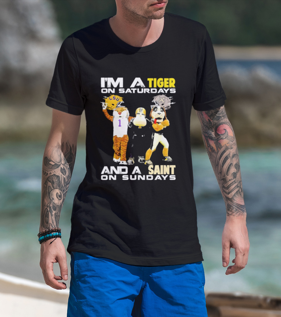 LSU Tiger And New Orleans Saint Mascots I'm A Tiger On Saturdays And A Saint On Sundays T-Shirt
