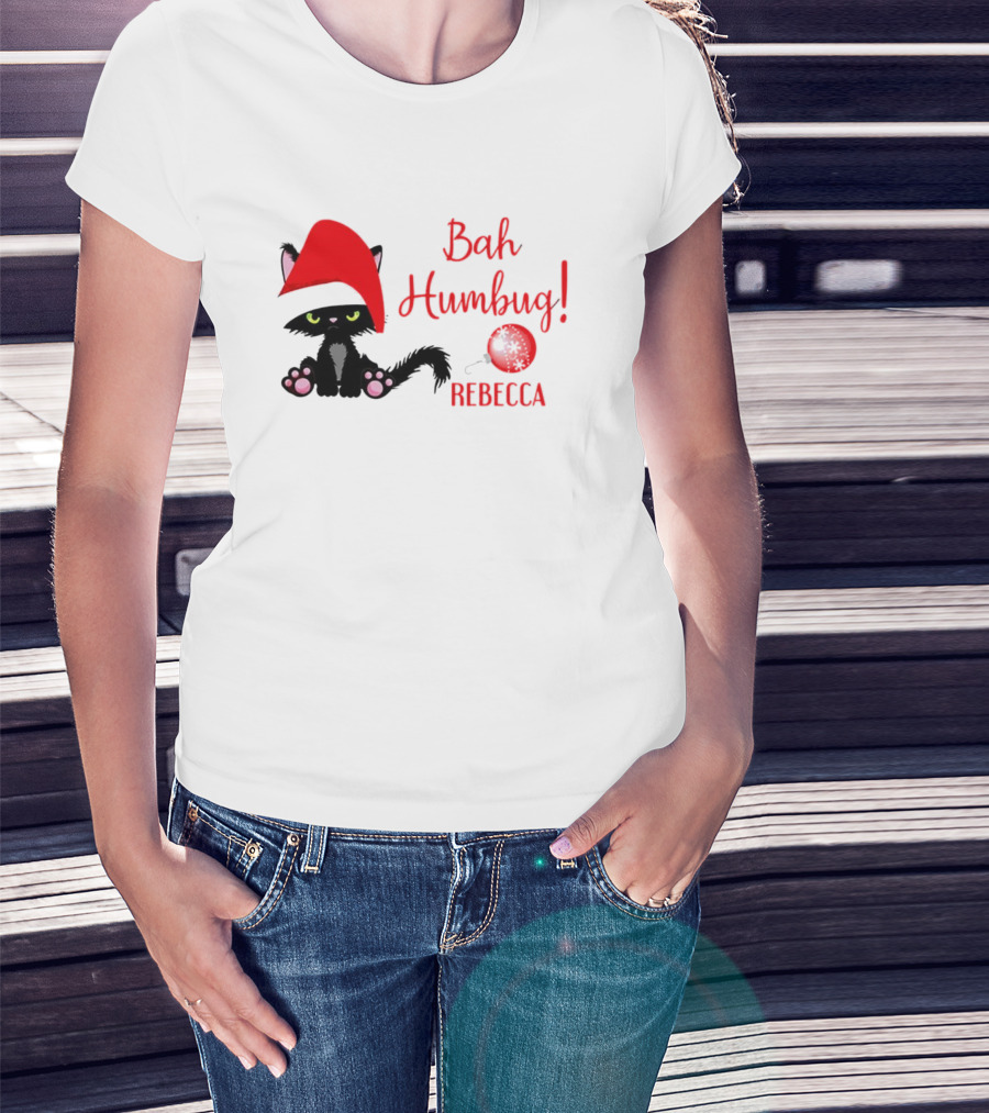 Santa Black Cat Bah Humbug Xmas Custom Name Rebecca T-Shirt