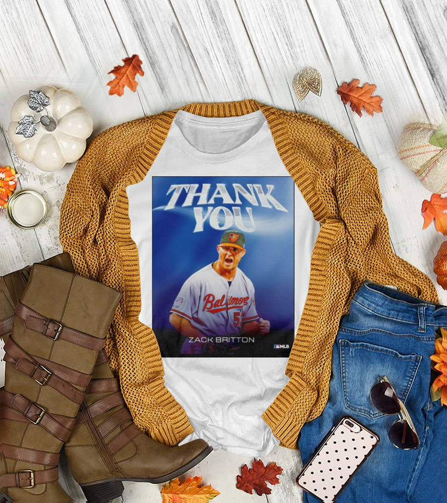 Zack Britton Baltimore Orioles Thank You MLB T-Shirt