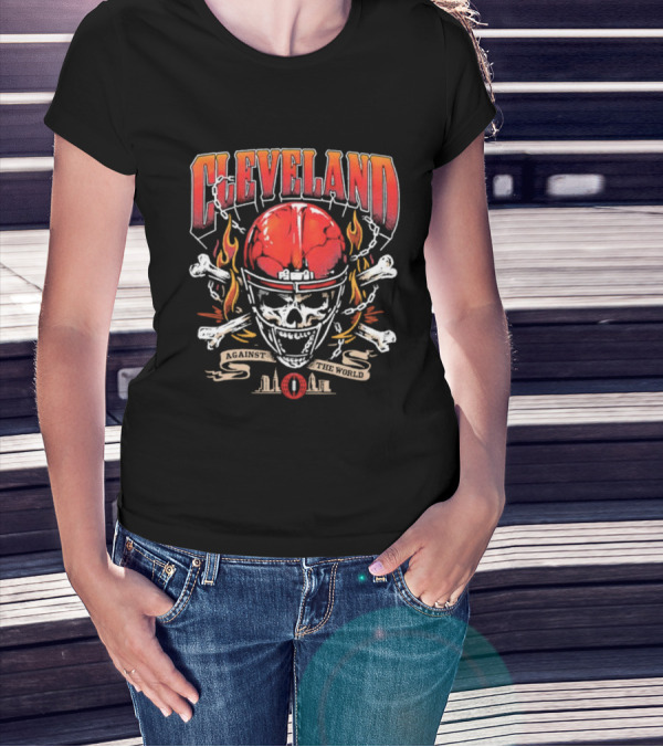 Cleveland Against The World Skull Helmet Flames Crossbones T-Shirt