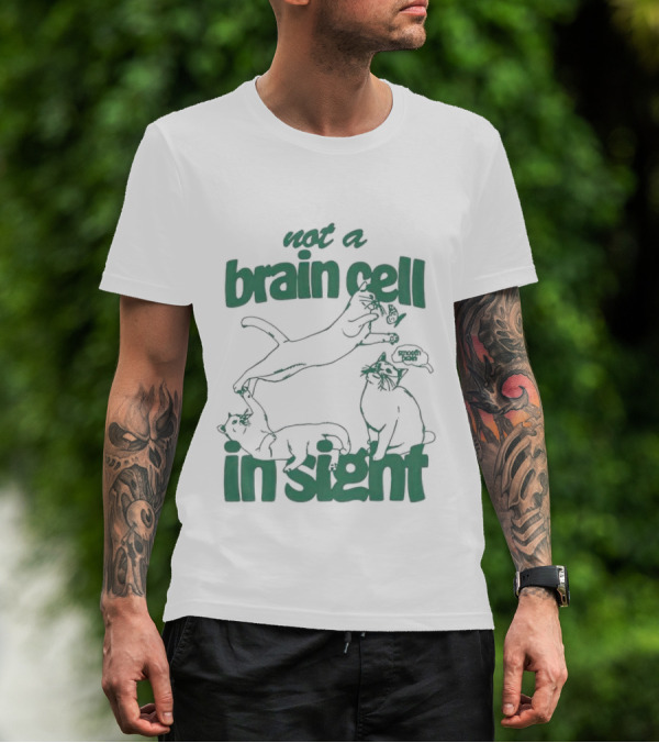 Not A Brain Cell In Sight Snoot Boopers Cats T-Shirt