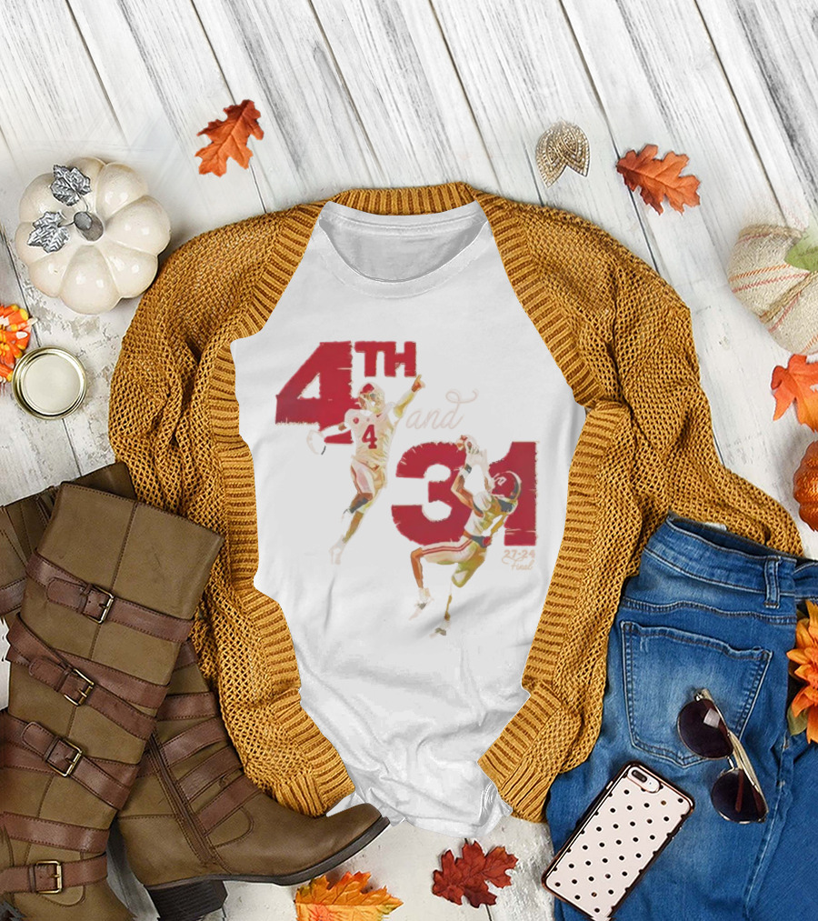 Alabama 4th and 31 Football 27-24 Final T-Shirt
