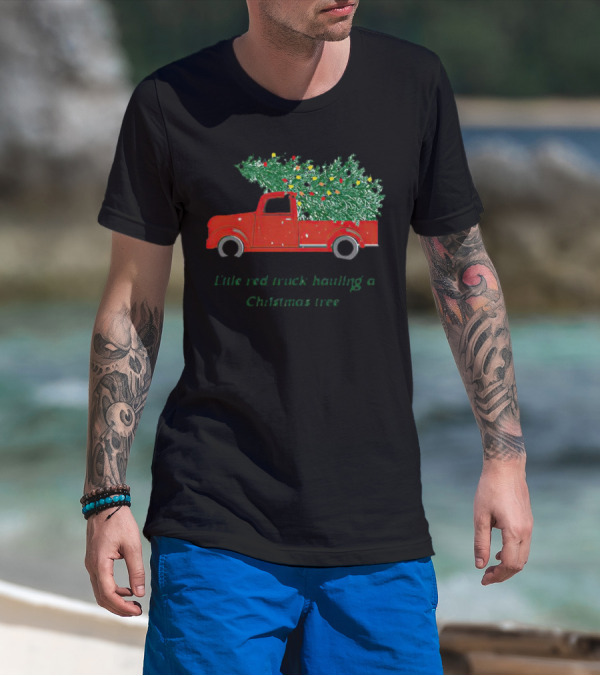Little Red Truck Hauling Christmas Tree Festive Vintage Holiday Scene T-Shirt