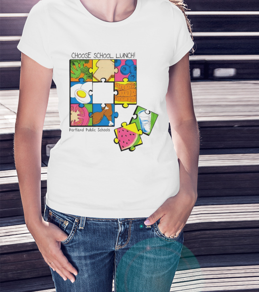 Choose School Lunch Puzzle Portland Public Schools Food Elements T-Shirt