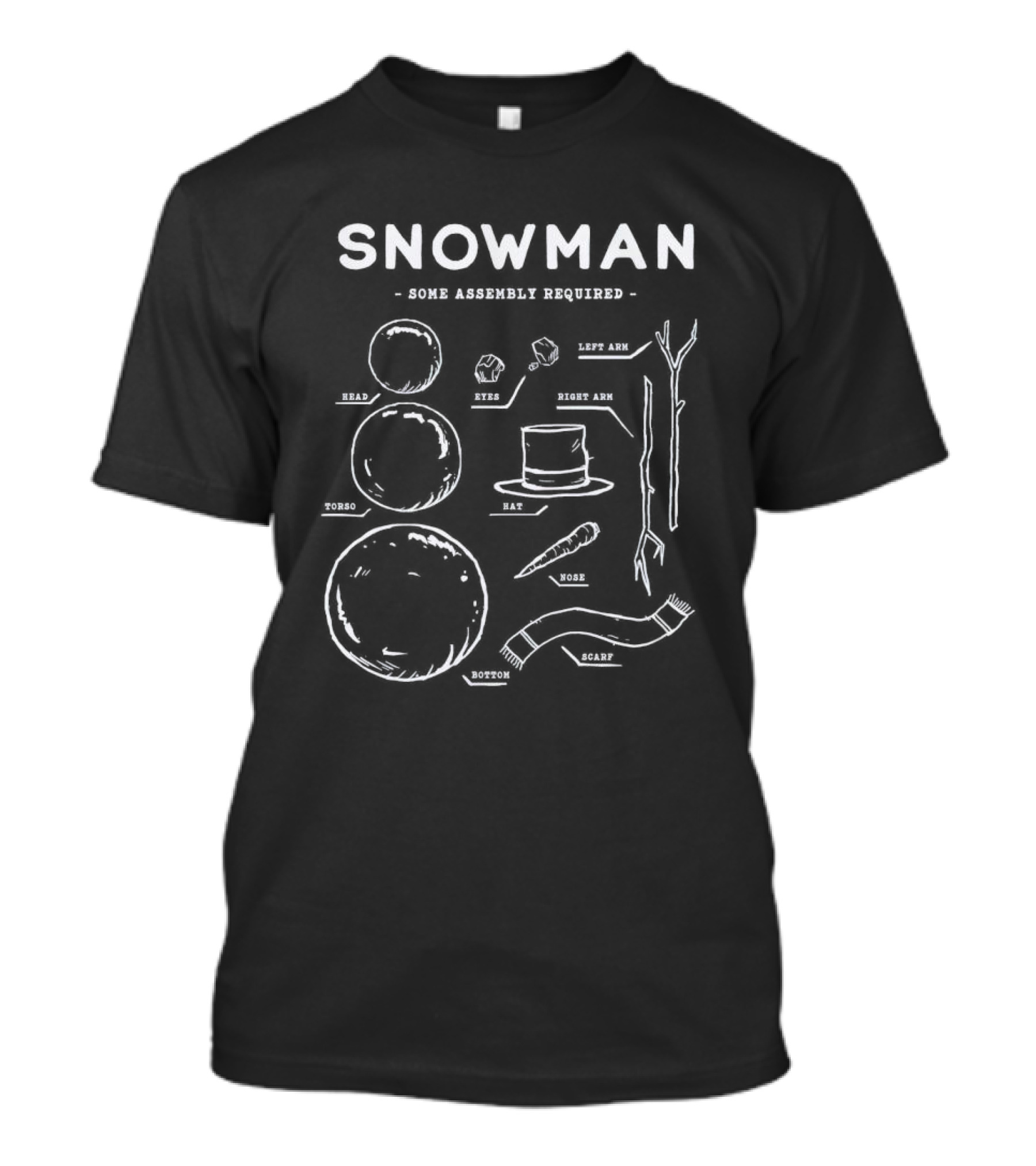 Snowman Some Assembly Required Diagram With Head Torso Bottom Nose Hat And Scarf T-Shirt