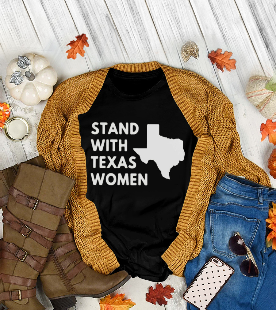 STAND WITH TEXAS WOMEN Map T-Shirt
