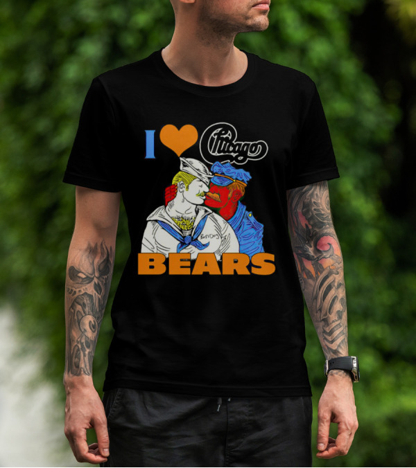 I Love Chicago Bears BossDog Sailor And Cop Embrace T-Shirt