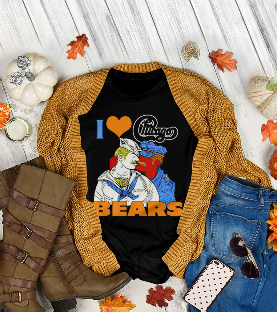 I Love Chicago Bears BossDog Sailor and Cop Embrace T-Shirt