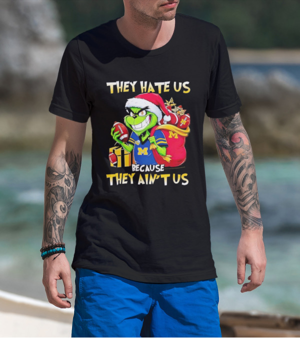 Michigan Wolverines Grinch Santa They Hate Us Because They Ain't Us Football Holiday T-Shirt