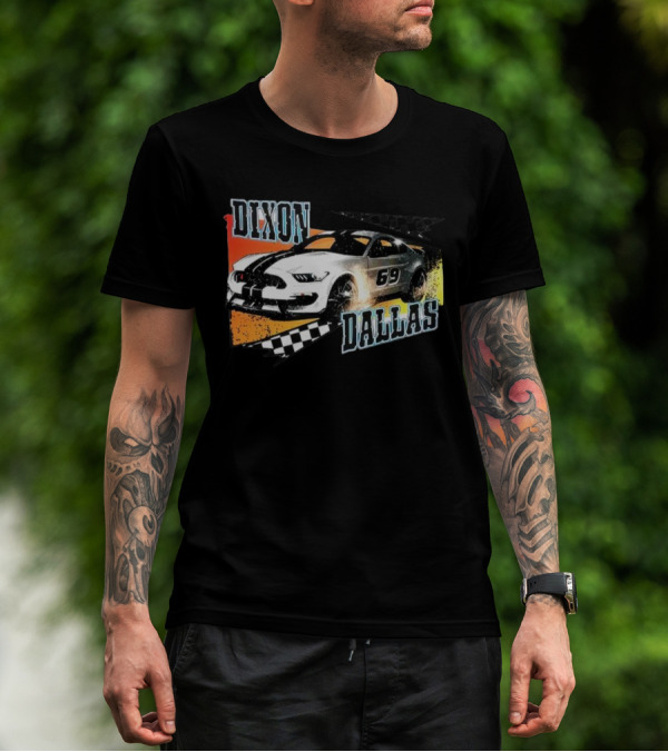 Dixon Dallas 69 Mustang Racing Car T-Shirt