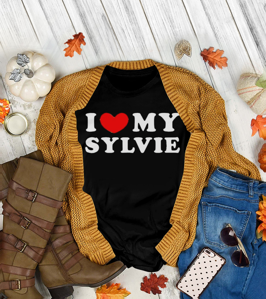 I Love My Sylvie Bold Heart T-Shirt
