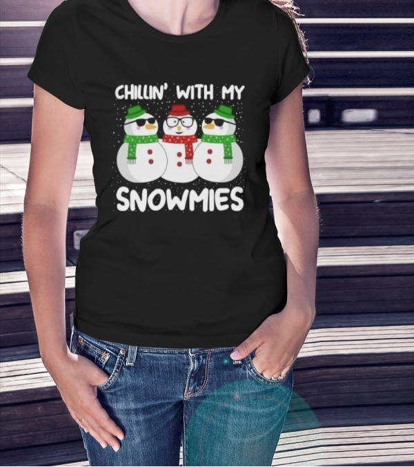Chillin' With My Snowmies Christmas Snowman Trio T-Shirt