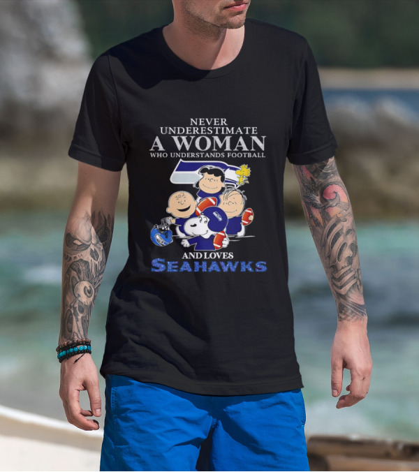 Never Underestimate A Woman Who Understands Football And Loves Seahawks With Peanuts Characters T-Shirt