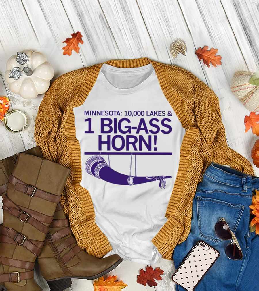 Minnesota 10000 Lakes and 1 Big-Ass Horn T-Shirt