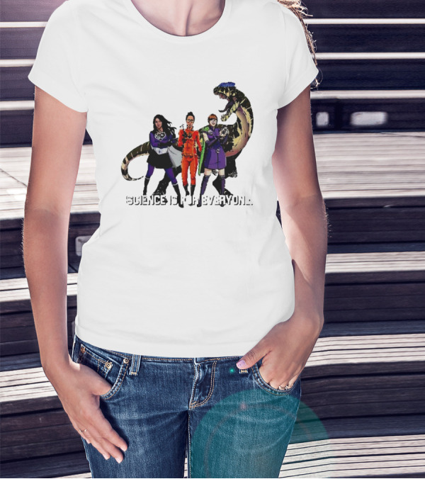 Science Is For Everyone With Diverse Female Scientists And Dinosaur T-Shirt