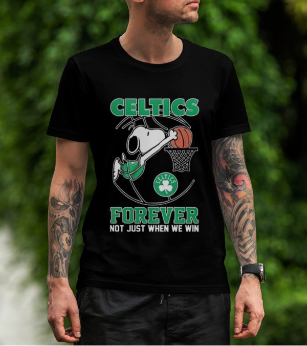 Celtics Snoopy Basketball Forever Not Just When We Win T-Shirt