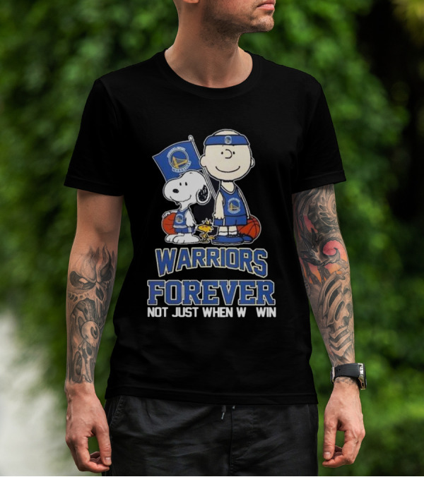Warriors Forever Not Just When We Win With Snoopy Basketball T-Shirt