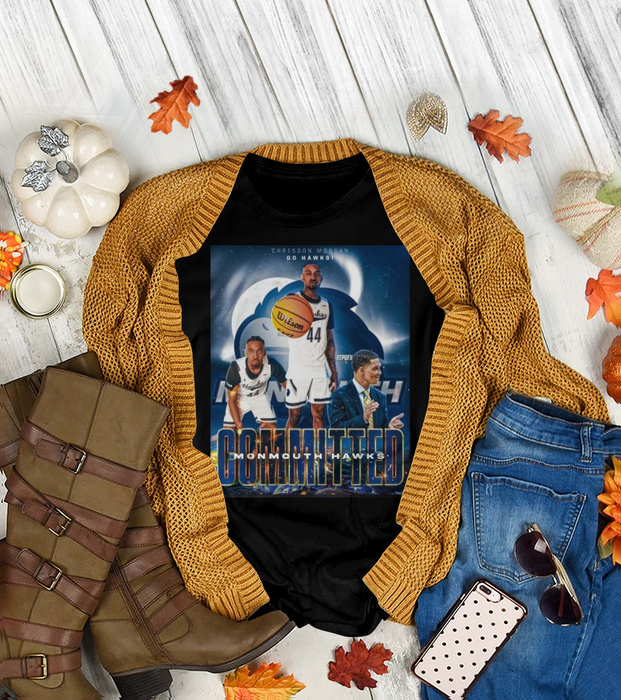 Chrisdon Morgan Go Hawks Monmouth Hawks Committed T-Shirt