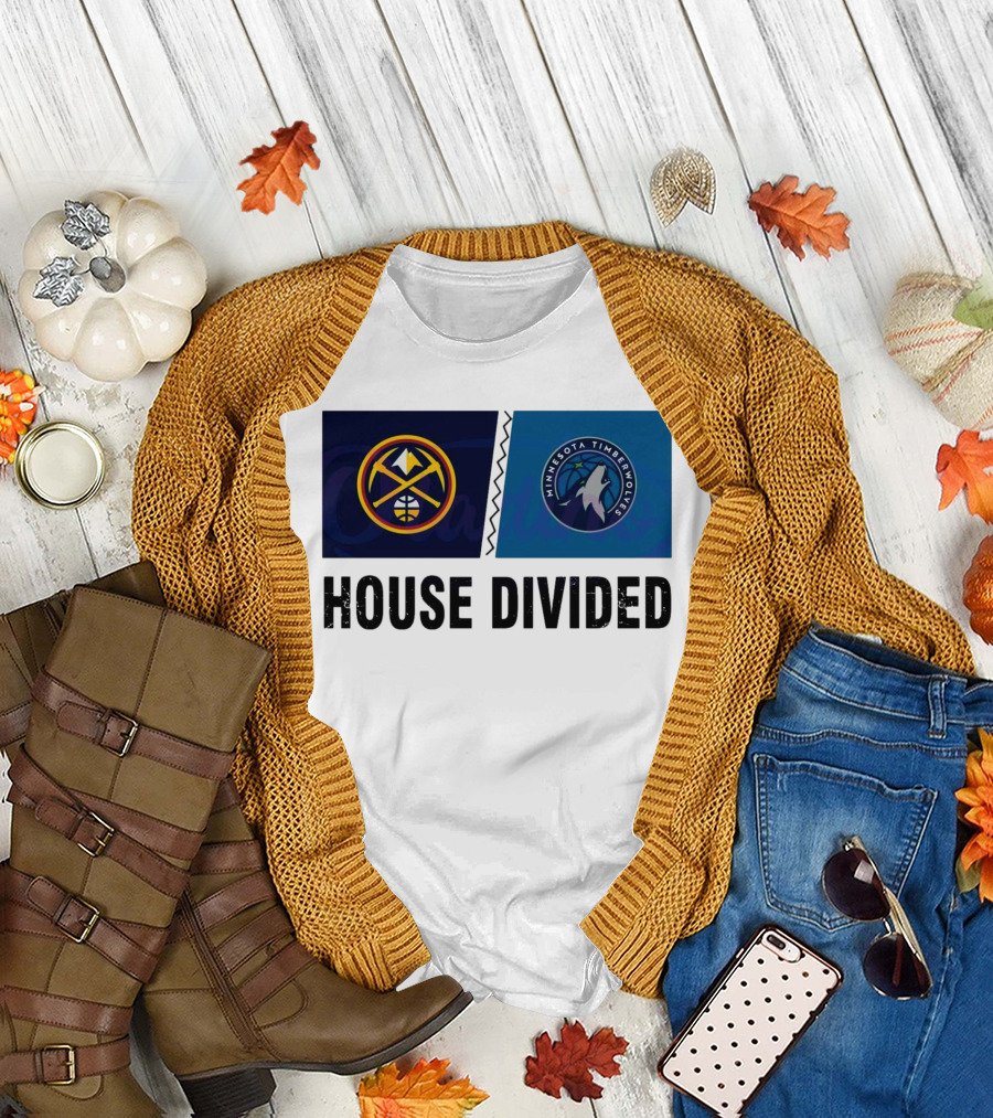 House Divided Denver Nuggets Minnesota Timberwolves Rivalry T-Shirt