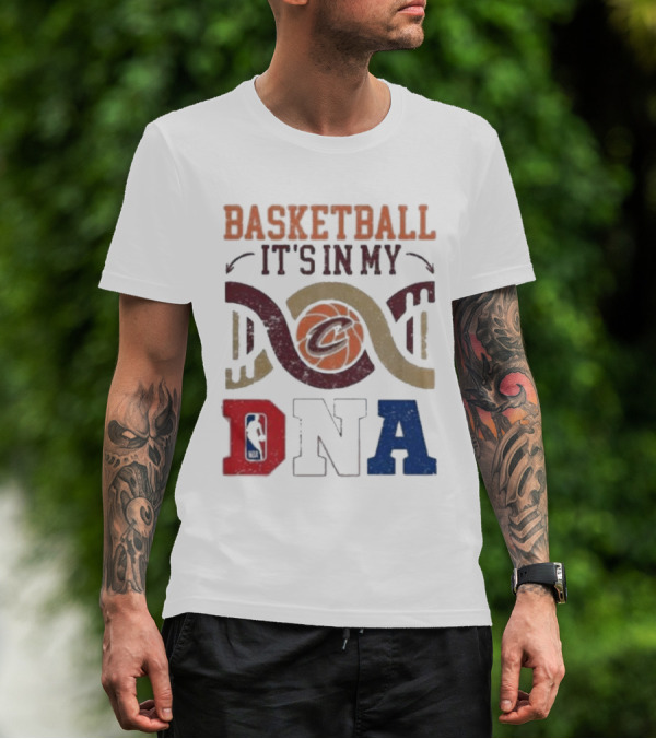 Cleveland Cavaliers Basketball It’s In My DNA NBA T-Shirt