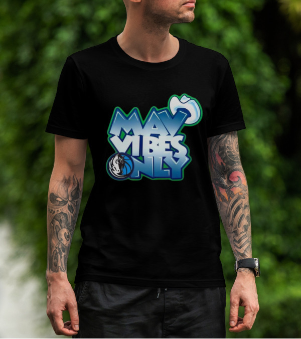 Mav Vibes Only Dallas Mavericks Basketball Logo Cowboy Hat T-Shirt
