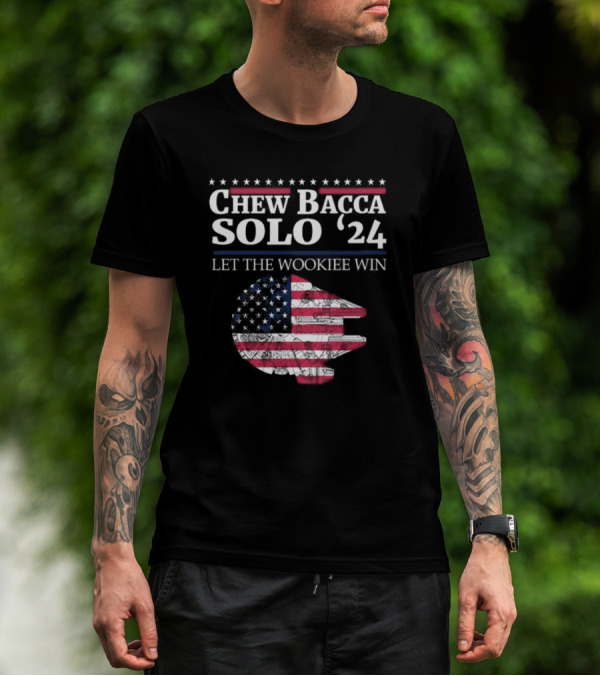 Chew Bacca Han Solo 2024 Let The Wookiee Win Star Wars USA Flag Millennium Falcon T-Shirt