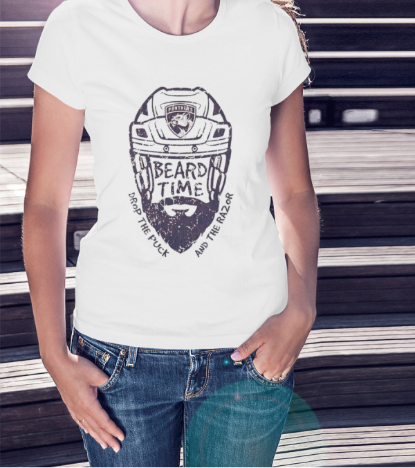 Beard Time Florida Panthers Drop The Puck And The Razor T-Shirt