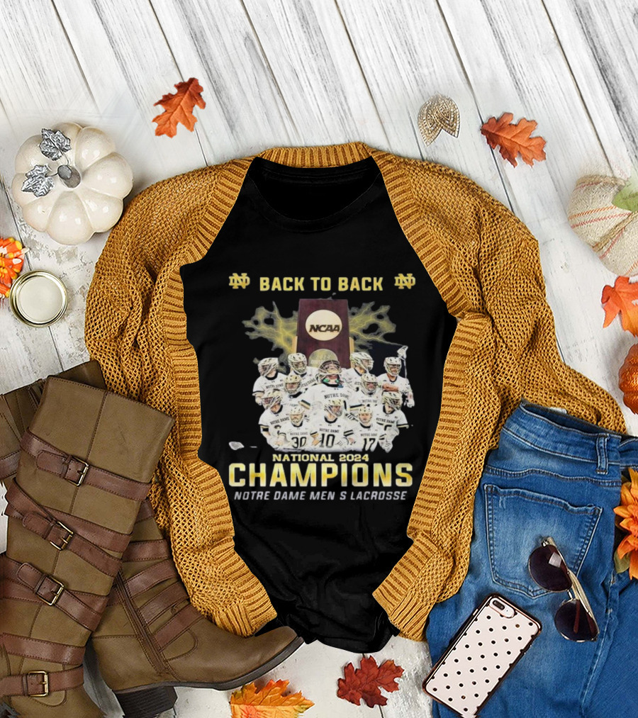 Notre Dame Fighting Irish Back-to-Back 2024 NCAA National Champions Men’s Lacrosse T-Shirt